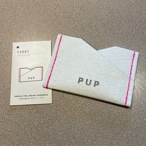 PUP - People for Urban Progress Card Holder